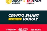 100PAY teams up with Crypto Smart as the gateway platform for their Upscale Launchpad feature.