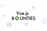 Vue.js Projects for bounty hunters