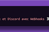 ☁️ Laravel 10: Envoyer des Signaux à Slack et Discord avec Webhooks ☠️