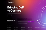 Concours Gravity DEX Testnet, lancement de Mainnet sur COSMOS