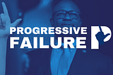 Progressive Victory Can’t  Avoid Fair Criticisms