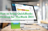 [$tep-by-$tep] Setup QuickBooks Desktop for MacBook 2021