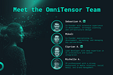 Introducing the OmniTensor Team