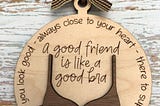 Friend like a bra ornament SVG, Digital File only, Friend Christmas ornament SVG, Glowforge ornament svg, Funny friends ornament