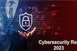 2023 Siber Güvenlik İstatistikleri