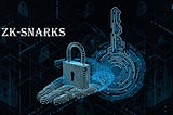 Advantages of ZK-snarks technology: Is there more to ZK-snarks?