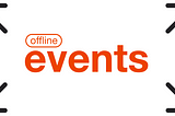 A Guide for Event Managers: How to Stay Sane While Preparing an Offline Event