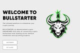 Bullstarter Network has rebranded!