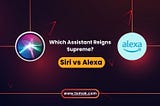 Siri vs Alexa: A Comprehensive Comparison of Top Voice Assistants