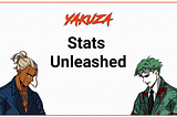 Yakuza: Stats Unleashed