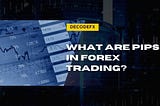 If you’re new to Forex trading, you may have heard the term “pip” thrown around, but you may not…
