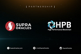 SupraOracles partners with High Performance Blockchain (HPB) to revolutionize blockchain…