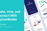 Stake, Vote, and Transact With MyIconWallet