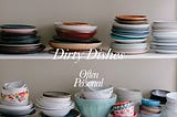 Dirty Dishes