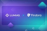 Lumias: Findora Collaboration