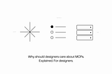Why should designers care about MCPs — Explained. For designers.
