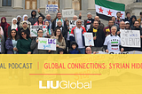 LIU Global Presents: Global Connections, Syrian Hidden Voices