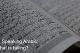 Siri Speaking Arabic: What Is Failing?