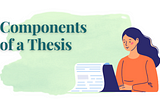 Components of a Thesis