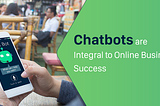 How Can Chatbots Help Your Business Get More user Engagement