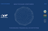 MULTICHAIN VENTURES SECURES PUBLIC SECTOR CONTRACT WITH NEVADA TO SUPPLY TOKENIZED FINANCIAL…