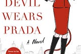 What did we learn from the Devil wears Prada..