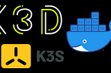 k3d — Kubernetes Up and Running Quickly