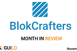 WAX Guild — BlokCrafters Month of November Development Overview