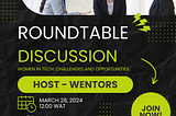 Women in Tech Roundtable: Navigating Challenges and Seizing Opportunities
