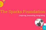 The Sparks Foundation