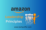 The Best Amazon Leadership Principles 2023