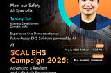 Witness the Future of EHS at SCAL 2025 — Tommy Tan Leads Live Demo of viAct’s AI-Powered Safety…