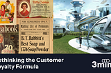 Rethinking the Customer Loyalty Formula