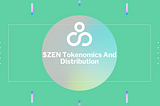 Introducing $ZEN Tokenomics and Distribution