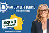 No Dem Left Behind Endorses Sarah Godlewski for U.S. Senate