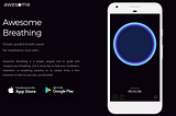 Awesome Breathing — A Simple Breath Pacer App for Calm, Meditation, and Stress