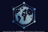 The new experience over the world in The trading system consists of the Blockchain