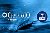 TrueUSD Deposits Now Accepted for the Crypto10 Hedged Fund.