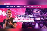 Blockchain Futurist Conference Showcases Top Web3 Speakers and Emerging Trends for 5 Years