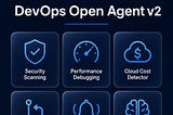 DevOps Open Agent v2 is Here!
