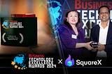 SquareX Receives the Technology Excellence Award by SBR in Cybersecurity