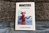 Monsters: A Fan’s Dilemma | Book Review