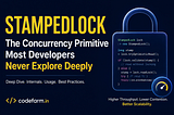 StampedLock in Java: The Concurrency Primitive Most Developers Never Explore Deeply