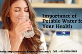 Importance of Potable Water for Your Health