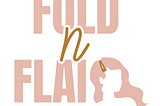 Strategic Business Plan: Fold N Flair