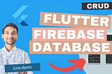 Flutter Firebase Realtime Database- Flutter Tutorial