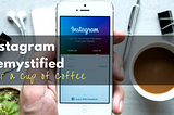 How to get the most our of Instagram, ORGANICALLY?