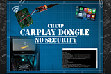 From Wi‑Fi Access to Root: Reverse Engineering a $50 CarPlay Dongle