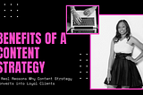 5 Real Reasons Why Content Strategy Converts Into Customers