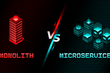 Monolithic vs Microservices: The never-ending discussion.